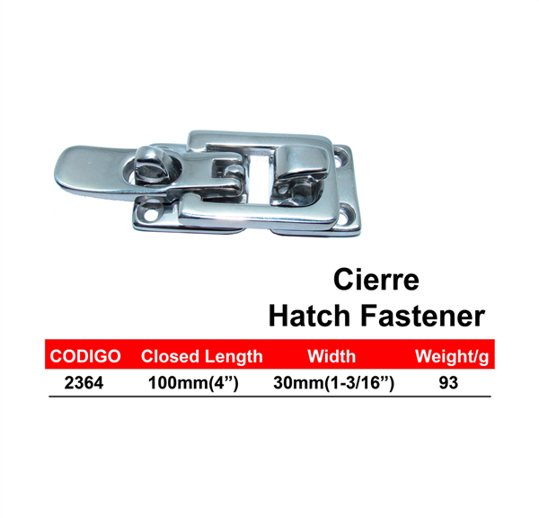 Cierre Panama East Hatch Fastener